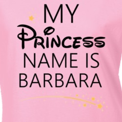 My Princess Name Is Barbara Cartoon Princess Inspired T Shirt 5799468