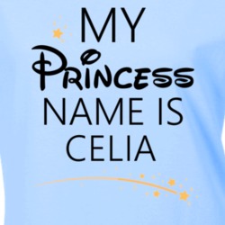 My Princess Name Is Celia Cartoon Princess Inspired T Shirt 5800685