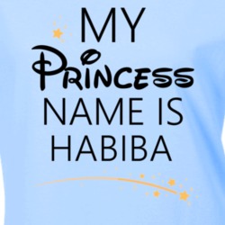 My Princess Name Is Habiba Cartoon Princess Inspired T Shirt 5803234