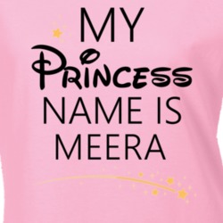 My Princess Name Is Meera Cartoon Princess Inspired T Shirt 5815410