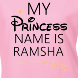 My Princess Name Is Ramsha Cartoon Princess Inspired T Shirt 5815862