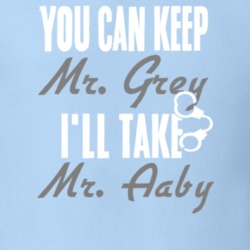 You Can Keep Mr Grey Ill Take Mr Aaby Husband T Shirt 7151523