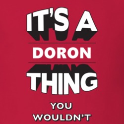 Its A Doron Thing Fun Graphic Personalized Name T Shirt 9309293