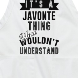 Its A Javonte Thing Essential Personalized Name Apron 9534589