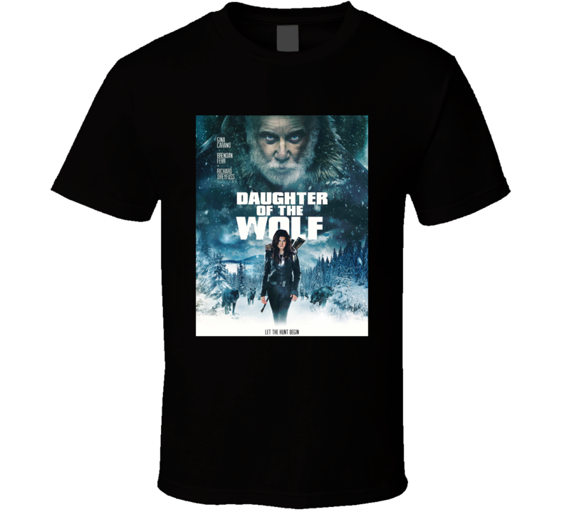 Daughter Of The Wolf Cool Movie Fan T Shirt