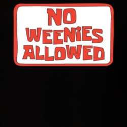 No Weenies Allowed Spongebob Square Pants Sign Funny T Shirt 39272259