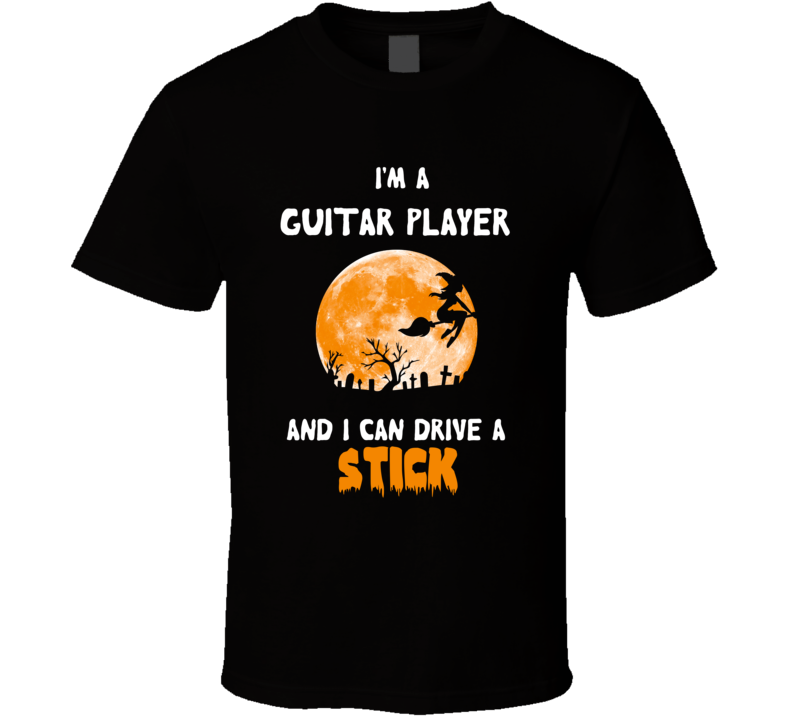 I'm A Guitar Player Scary Halloween T-shirt