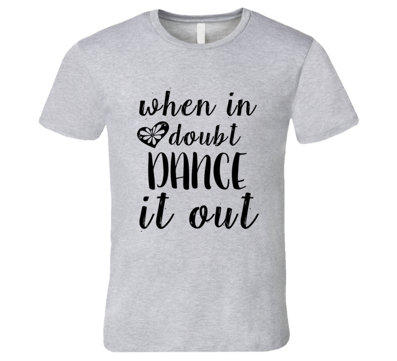 Dance Tshirt