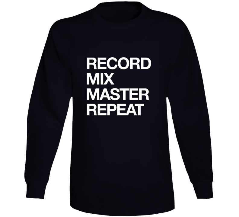 Record Mix Master Repeat Music Engineer Concert T-shirt