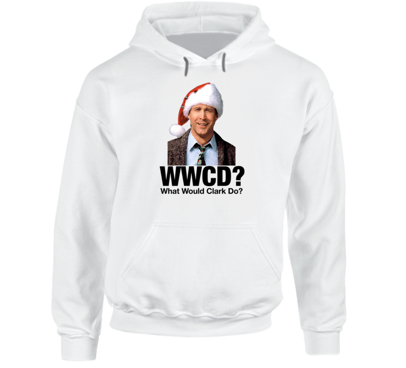 What Would Clark Griswold Do Christmas Vacation Hoodie