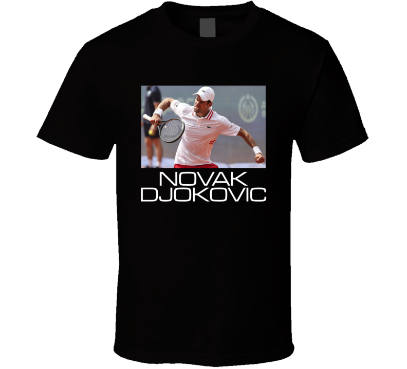 Novak Djokovic Tennis T Shirt Novak Djokovic Tennis T Shirt