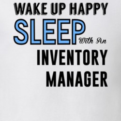 Wake Happy Sleep With An Inventory Manager Funny Job T Shirt 15156632