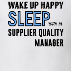 Wake Happy Sleep With A Supplier Quality Manager Funny Job T Shirt 15177421