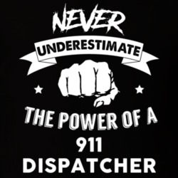 Never Underestimate The Power Of A 911 Dispatcher Funny Job T Shirt 27571882