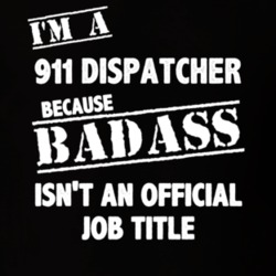 911 Dispatcher Badass Official Job Title Occupation Funny T Shirt 29730765