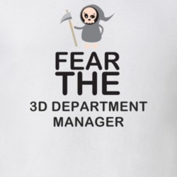 Fear The 3D Department Manager Occupation T Shirt 8831712