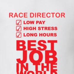Race Director Best Job Ever Occupation T Shirt 8852612