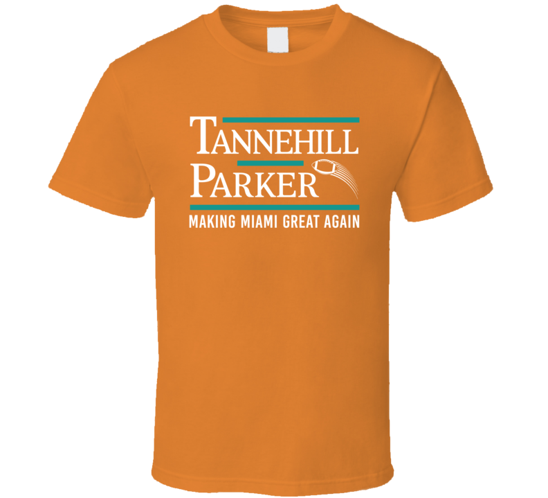 Ryan Tannehill Devante Parker President Miami Football Duo Fan T Shirt Ryan Tannehill Devante Parker President Miami Football Duo Fan T Shirt