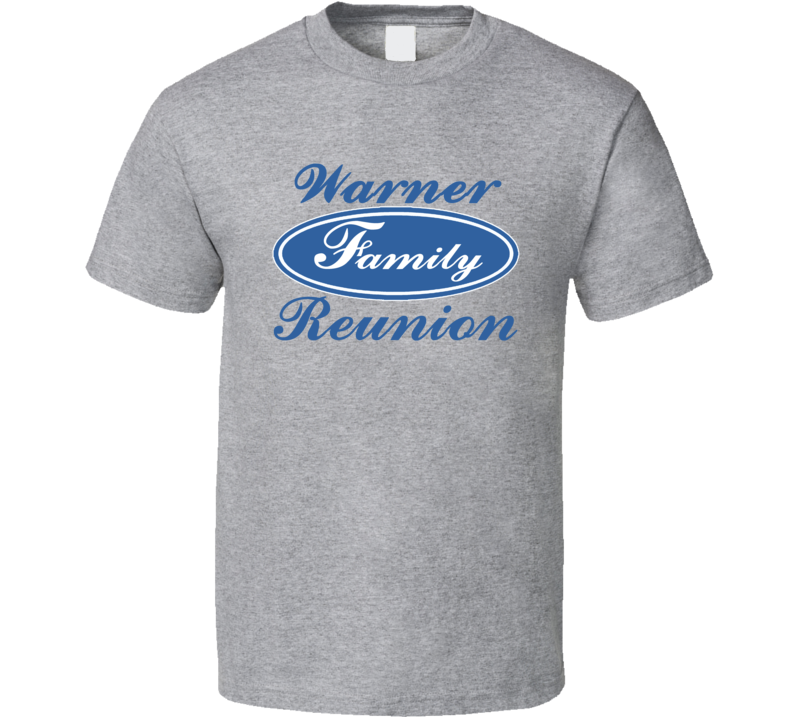 Warner Family Reunion Car Parody Last Name Surname T shirt