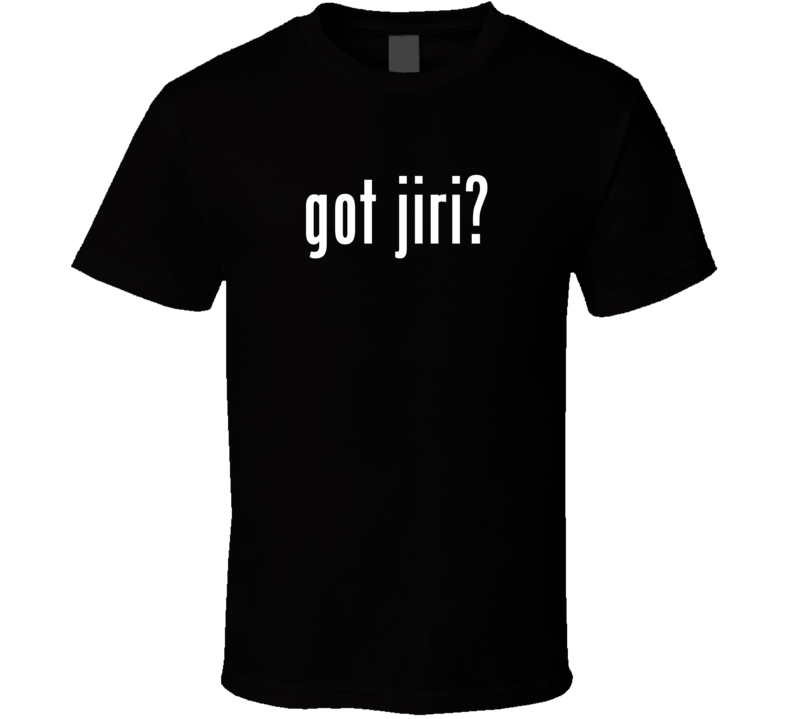 Jiri Got Parody Custom Name T Shirt T Shirt Jiri Got Parody Custom Name T Shirt T Shirt