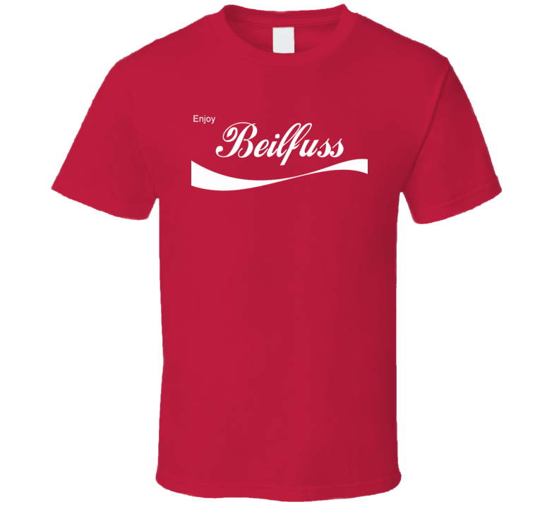 Beilfuss Enjoy Cola Parody Custom Name T Shirt