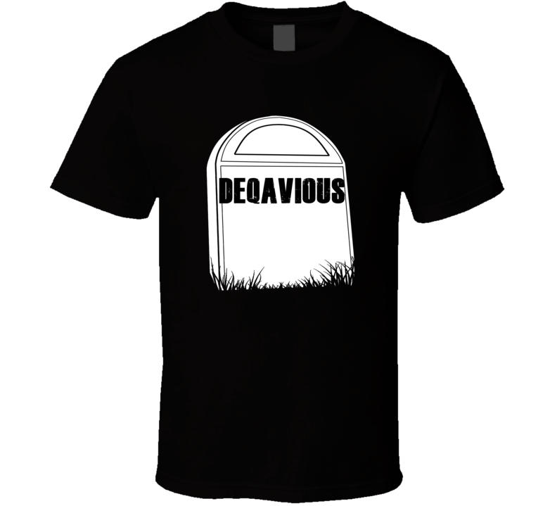 Creepy Deqavious Tombstone Name T Shirt Creepy Deqavious Tombstone Name T Shirt