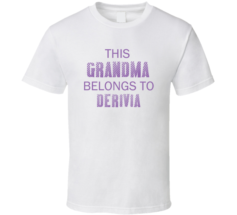 This Grandma Belongs To Derivia Name T Shirt This Grandma Belongs To Derivia Name T Shirt