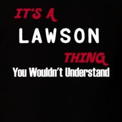 Lawson Its A Thing You Wouldnt Understand T Shirt 10329477