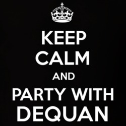 Keep Calm And Party With DeQuan T Shirt 11161047