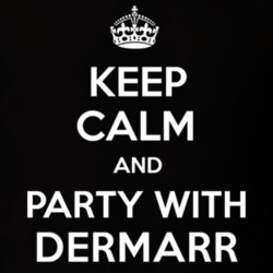 Keep Calm And Party With DerMarr T Shirt 11161098