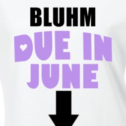 Bluhm Due In June Last Name Maternity T Shirt 11775215