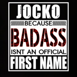 Jocko Because Badass Official First Name Funny T Shirt 13572936