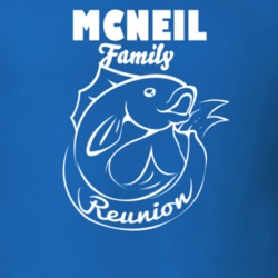 Mcneil Family Reunion Bull Last Name Surname T shirt 1490322