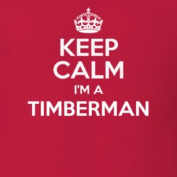 Timberman Keep Calm Parody Family Tee T Shirt 4101933