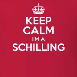 Schilling Keep Calm Parody Family Tee T Shirt 4112823