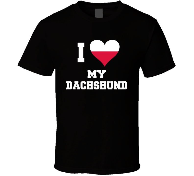 Dog clothing wear I Iove My Dachshund dog black T Shirt