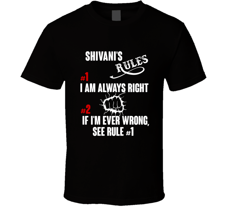 Shivani Funny Rules T Shirt