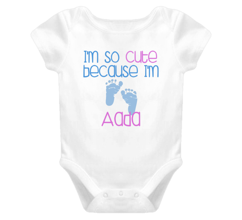 Im So Cute Aada Name T Shirt Im So Cute Aada Name T Shirt