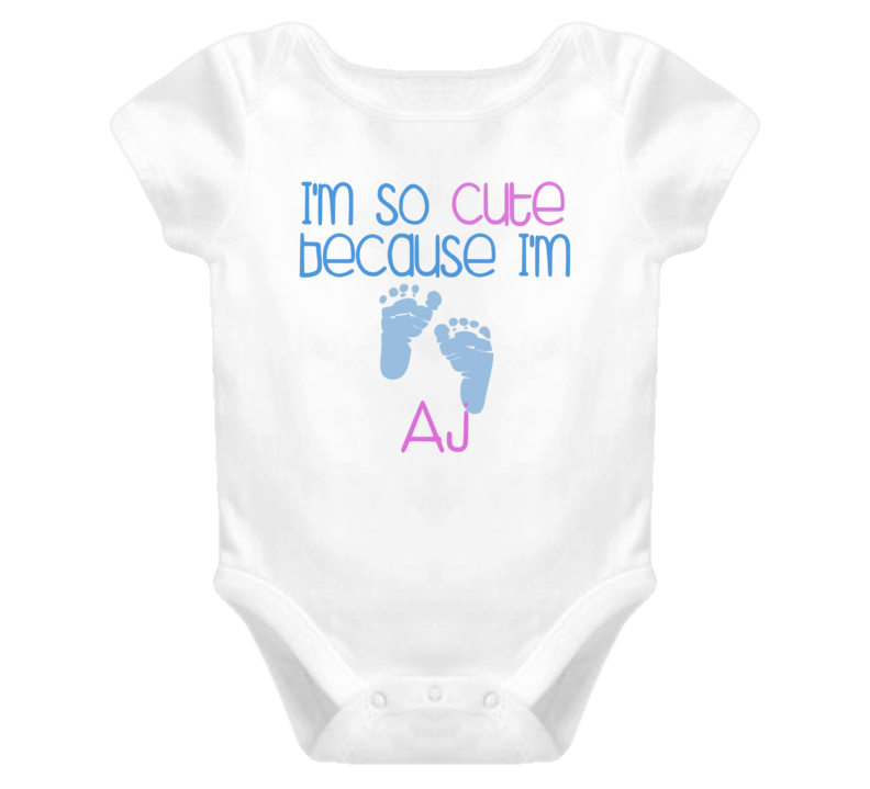 Im So Cute Aj Name T Shirt Im So Cute Aj Name T Shirt