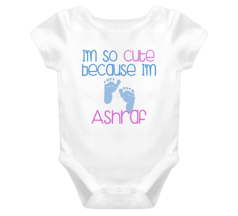 Im So Cute Ashraf Name T Shirt