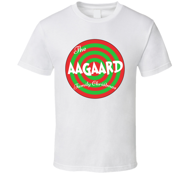 The Aagaard Family Christmas Last Name T Shirt The Aagaard Family Christmas Last Name T Shirt