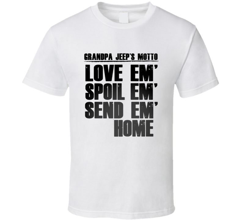 Grandpa Jeep Motto Name T Shirt Grandpa Jeep Motto Name T Shirt