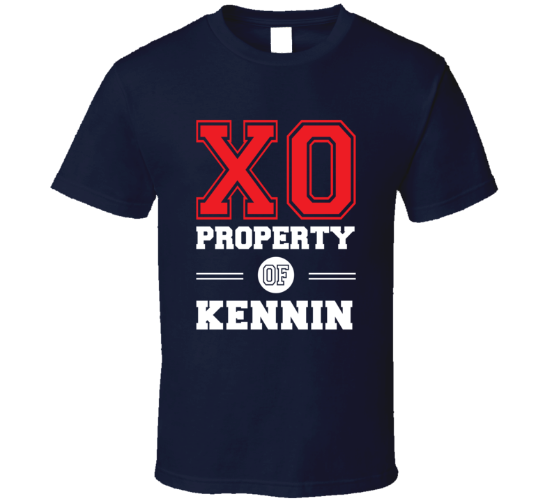 Property Of Kennin Custom Love First Name T Shirt Property Of Kennin Custom Love First Name T Shirt