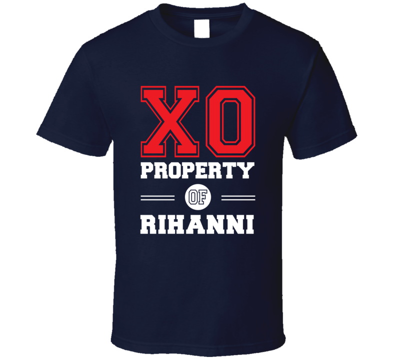 Property Of Rihanni Custom Love First Name T Shirt Property Of Rihanni Custom Love First Name T Shirt