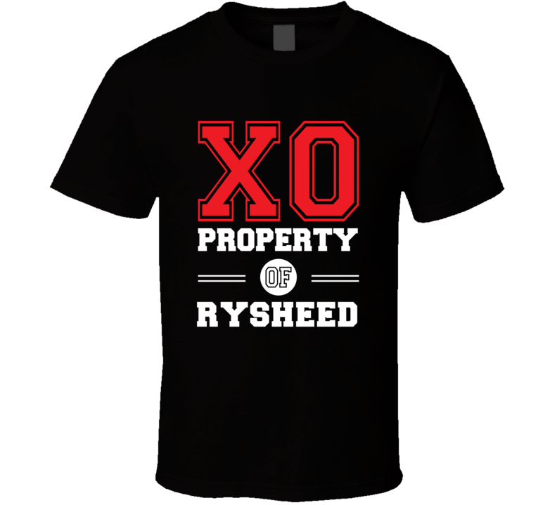 Property Of Rysheed Custom Love First Name T Shirt Property Of Rysheed Custom Love First Name T Shirt
