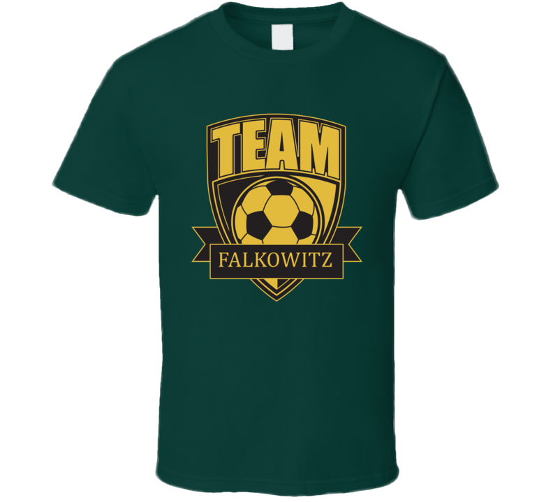 Team Falkowitz Last Name Soccer T Shirt