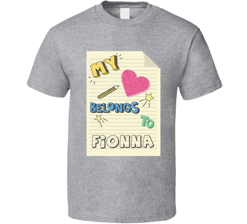 My Heart Belongs To Fionna Cute Doodle Design T Shirt