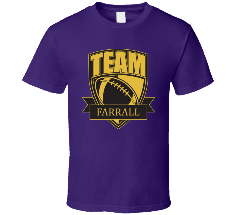 Team Farrall Last Name Football T Shirt