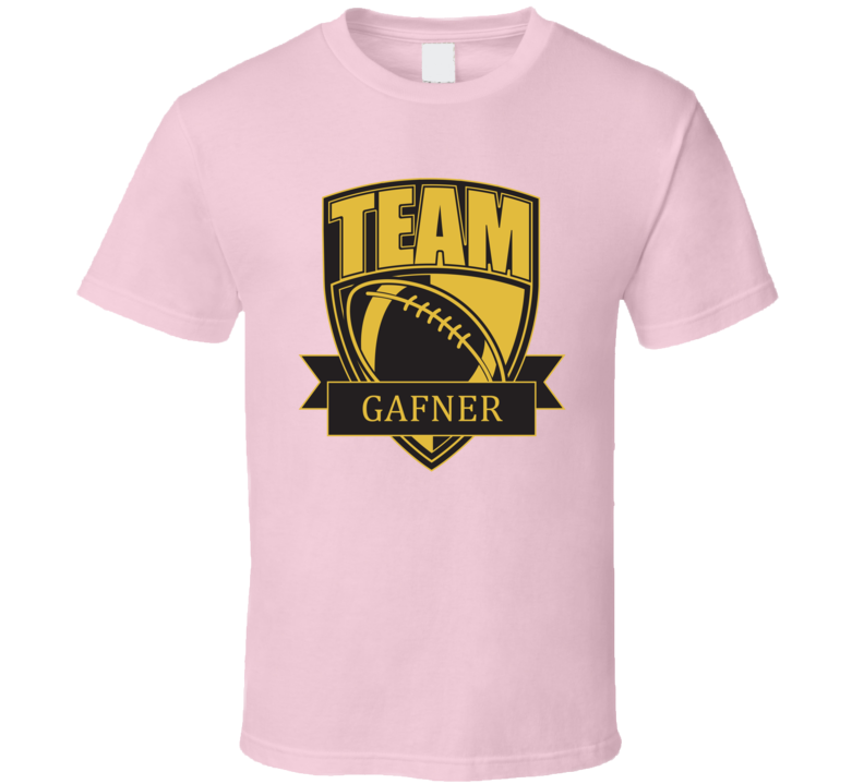Team Gafner Last Name Football T Shirt