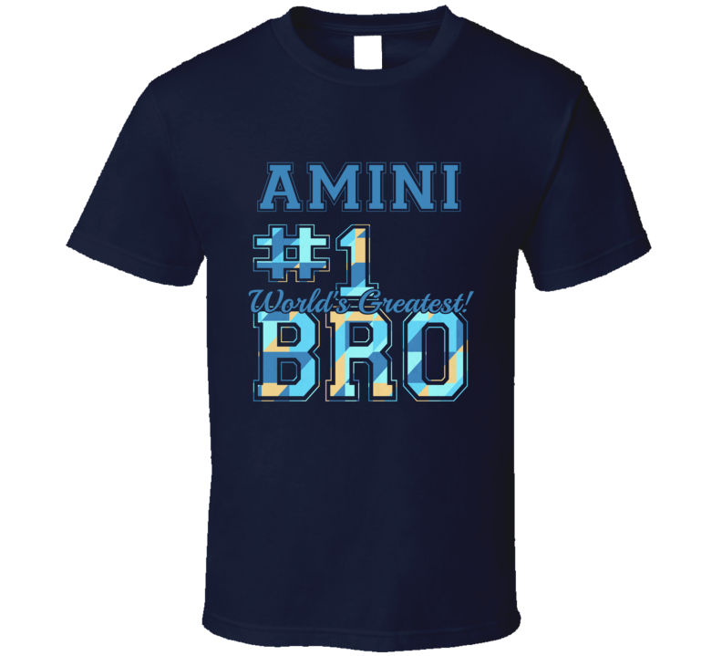 Number One Greatest Brother Amini Sibling Name T Shirt